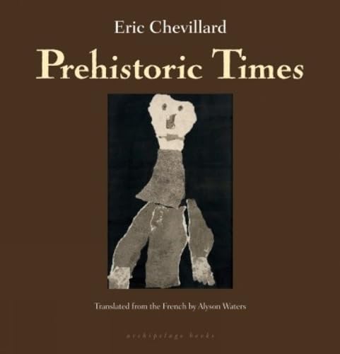 Prehistoric Times [Paperback]