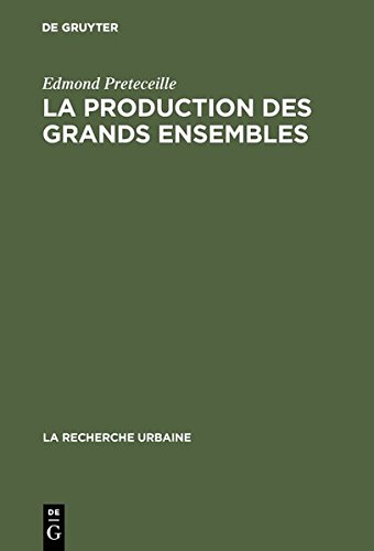 Production des Grands Ensembles [Hardcover]