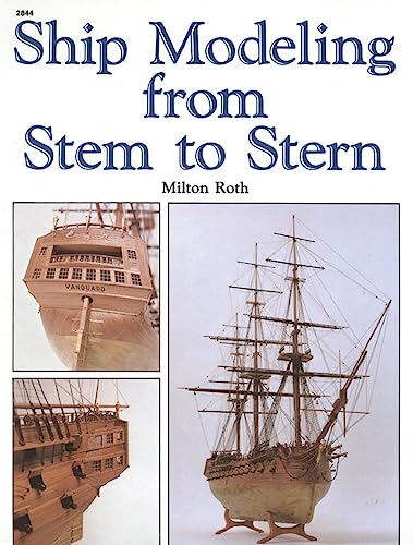 Ship Modeling from Stem to Stern [Paperback]