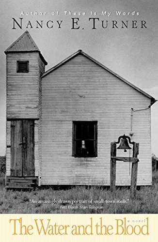 The Water and the Blood A Novel [Paperback]