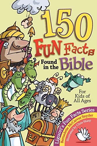 150 Fun Facts Found In The Bible For Kids Of All Ages [Paperback]