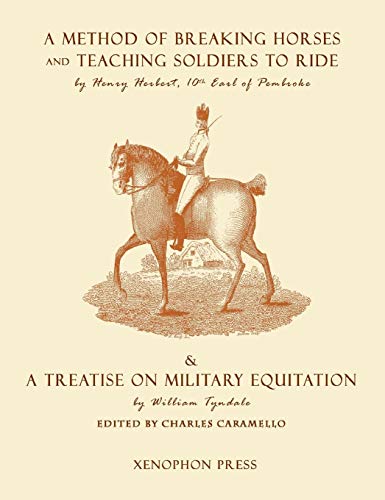 Pembroke and Tyndale Military Equitation Treatises [Hardcover]
