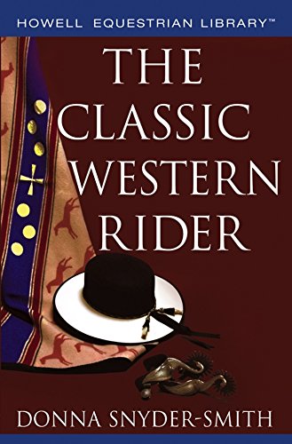 The Classic Western Rider [Hardcover]