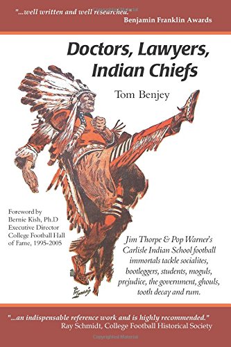 Doctors, Lawyers, Indian Chiefs [Paperback]
