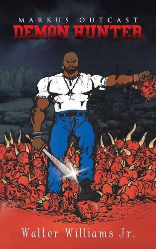 Markus Outcast Demon Hunter [Paperback]