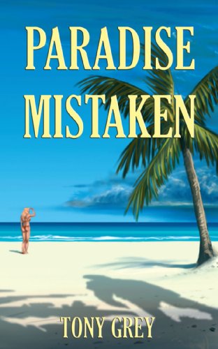 Paradise Mistaken [Paperback]