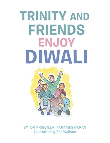 Trinity and Friends Enjoy Diwali [Paperback]