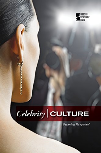 Celebrity Culture (opposing Viewpoints) [Paperback]