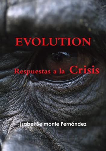 Evolution, Respuestas a la Crisis [Paperback]