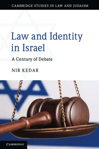 Law and Identity in Israel A Century of Debate [Paperback]