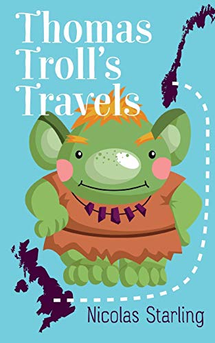 Thomas Troll's Travels [Paperback]
