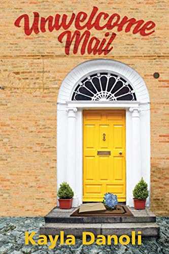 Unwelcome Mail [Paperback]