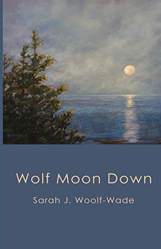 Wolf Moon Down [Paperback]