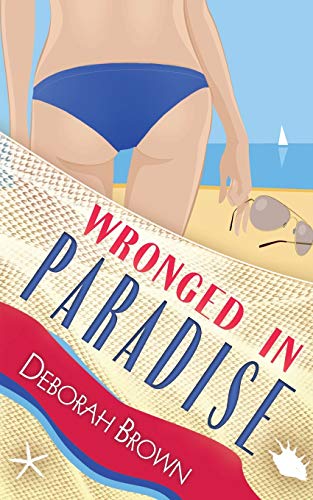 Wronged in Paradise [Paperback]
