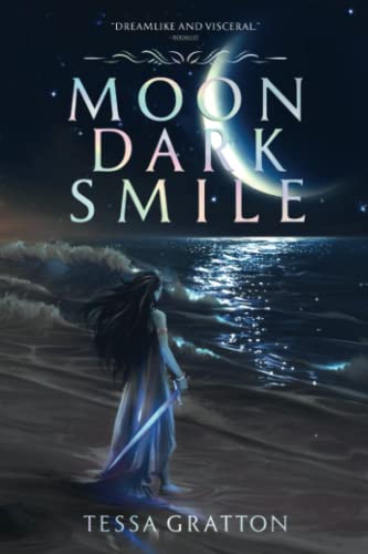 Moon Dark Smile [Paperback]