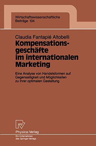 Kompensationsgeschfte im internationalen Marketing Eine Analyse von Handelsfor [Paperback]