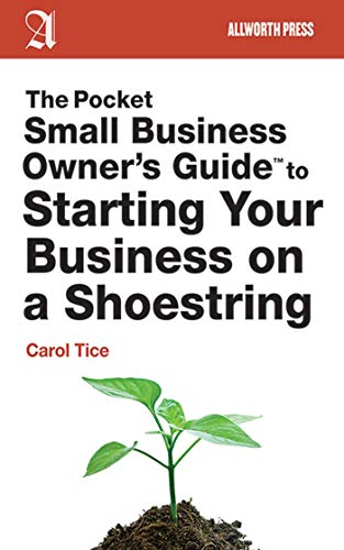 The Pocket Small Business Owner&39s Guide to Starting Your Business on a Shoes [Paperback]