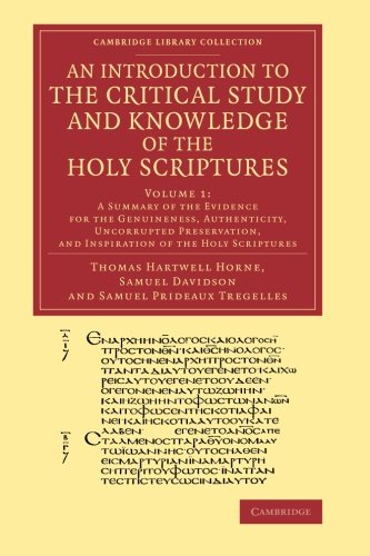 An Introduction to the Critical Study and Knowledge of the Holy Scriptures Volu [Paperback]