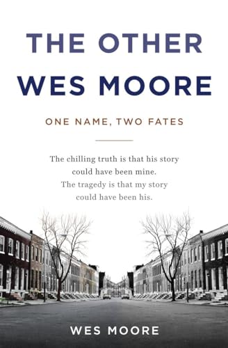 The Other Wes Moore One Name, Two Fates [Hardcover]