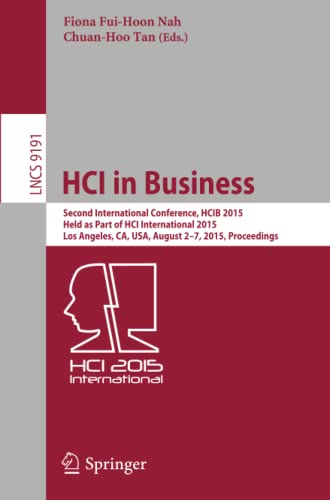 HCI in Business Second International Conference, HCIB 2015, Held as Part of HCI [Paperback]