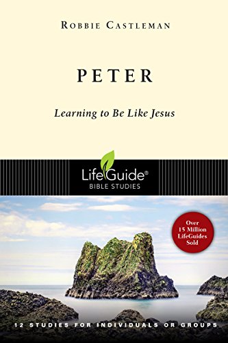 Peter Learning To Be Like Jesus (lifeguide Bible Studies) [Paperback]