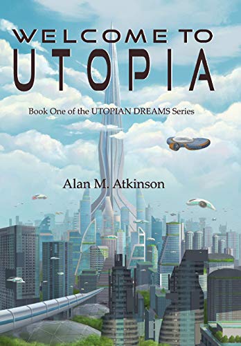 Welcome To Utopia