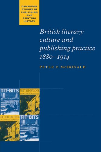 British Literary Culture and Publishing Practice, 1880}}}1914 [Paperback]
