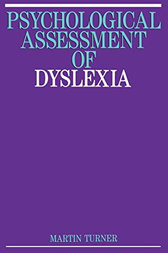 Psychological Assessment of Dyslexia [Paperback]