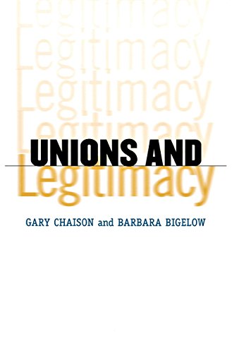 Unions And Legitimacy [Hardcover]
