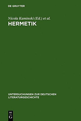 HERMETIK  LITERARISCHE FIGURATIONEN ZWISCHEN BABYLON UND CYBERSPACE [Hardcover]