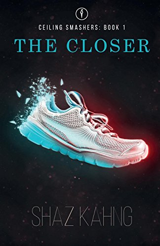 The Closer (ceiling Smashers Book 1) [Paperback]