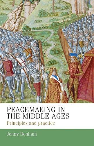 Peacemaking in the Middle Ages Principles and practice [Paperback]