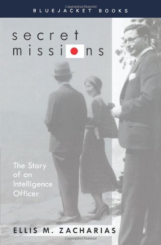 Secret Missions The Story Of An Intelligence Officer (bluejacket Books) [Paperback]