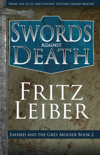 Swords Against Death [Paperback]