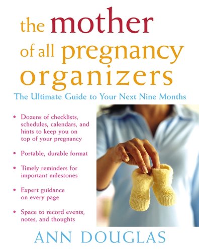 The Mother of All Pregnancy Organizers [Paperback]