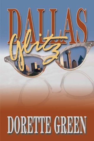 Dallas Glitz [Paperback]