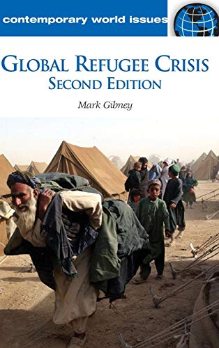 Global Refugee Crisis A Reference Handbook (contemporary World Issues) [Hardcover]