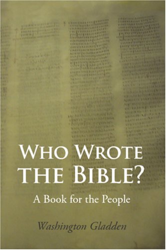Who Wrote The Bible Large-Print Edition A Book For The People [Paperback]