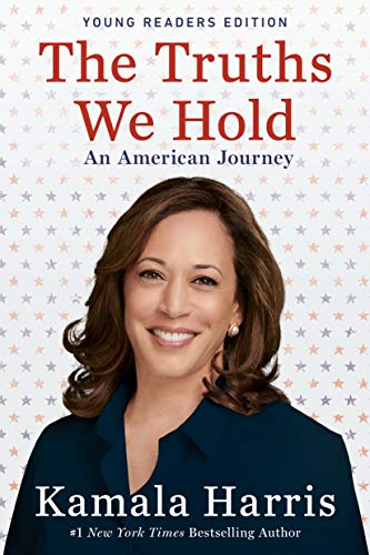 The Truths We Hold An American Journey (Young Readers Edition) [Paperback]