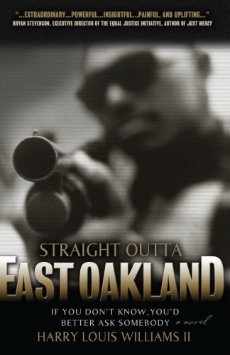 Straight Outta East Oakland [Paperback]