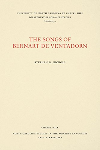The Songs Of Bernart De Ventadorn (north Carolina Studies In The Romance Languag [Paperback]