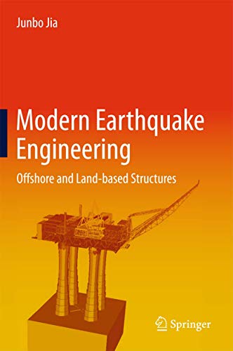 Modern Earthquake Engineering Offshore and Land-based Structures [Hardcover]