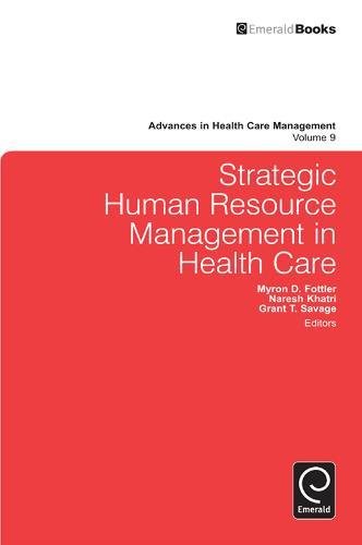 Strategic Human Resource Management in Health Care [Hardcover]