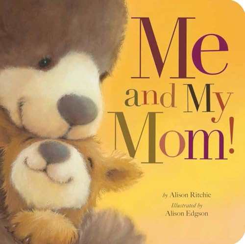 Me and My Mom [Board book]