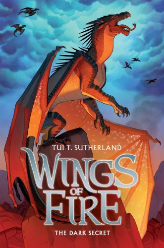 Wings of Fire Book Four The Dark Secret [Hardcover]
