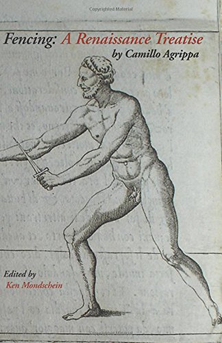 Fencing A Renaissance Treatise [Paperback]