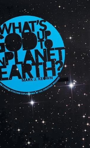 What God's Up To On Planet Earth [Hardcover]