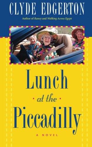 Lunch At The Piccadilly [Paperback]