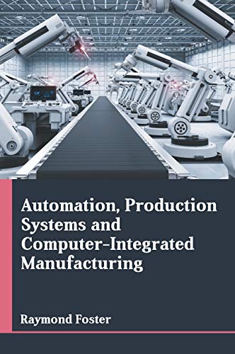 Automation, Production Systems and Computer-Integrated Manufacturing [Hardcover]