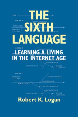 The Sixth Language Learning A Living In The Internet Age, Second Edition [Paperback]